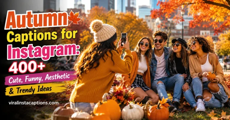Autumn Captions for Instagram