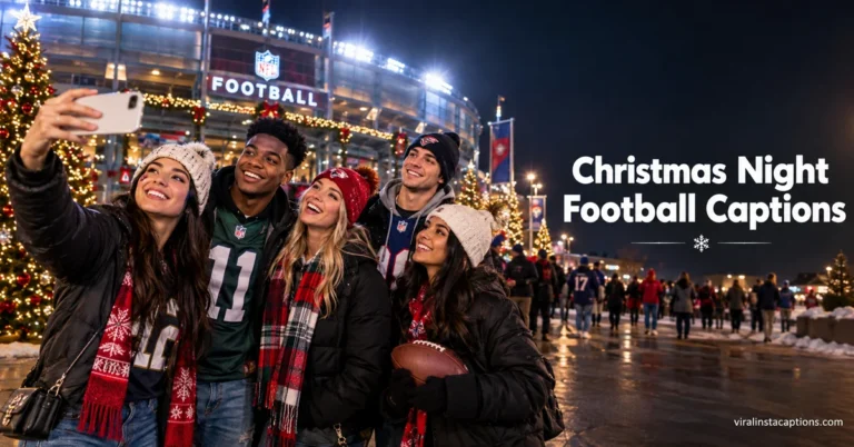 Christmas Night Football Captions