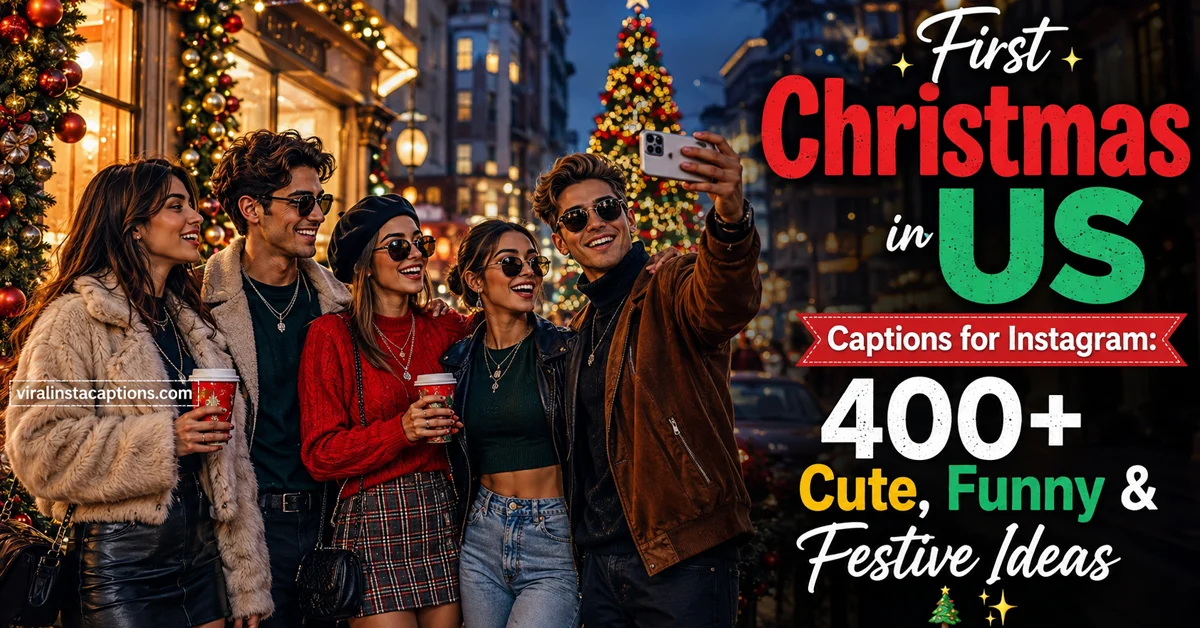 First Christmas in US Captions for Instagram