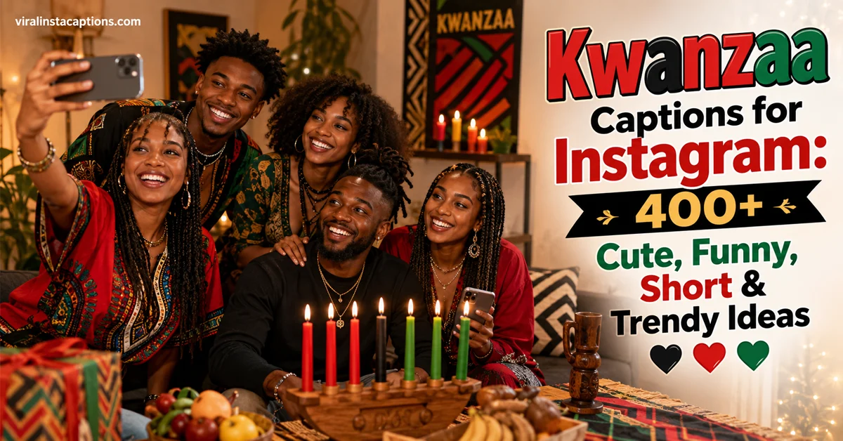 Kwanzaa Captions for Instagram