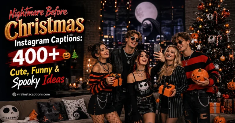 Nightmare Before Christmas Instagram Captions