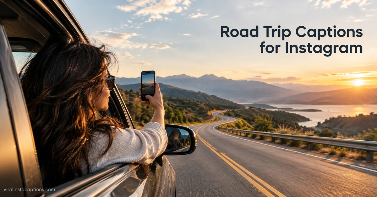 Road Trip Captions for Instagram
